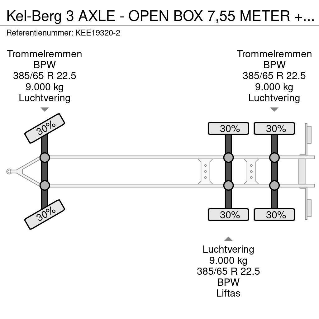 Kel-Berg 3 AXLE - OPEN BOX 7,55 METER + LIFTING AXLE フラットベッド／ドロップサイドトレーラー